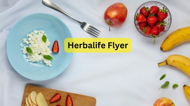 Latest Herbalife Flyer | Meaning Of Herbalife Flyer