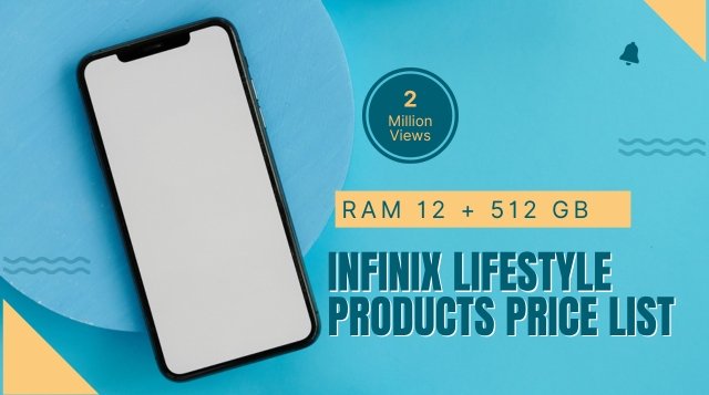 Infinix Lifestyle Products Price List
