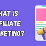 What Is Affiliate Marketing? | Who should be an affiliate marketer?